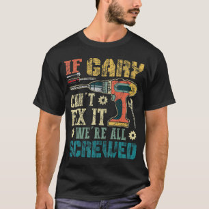 T-shirt Mens Si Gary ne peut pas le réparer, nous sommes