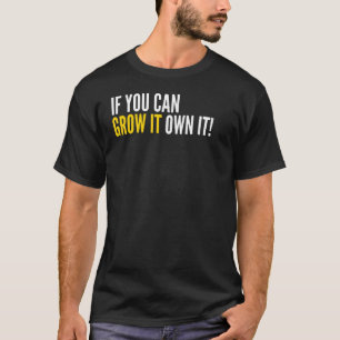 T-shirt Mens Si vous pouvez le développer Prown it Beard A