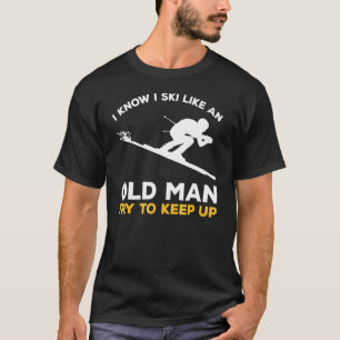 T-shirt Mens Ski Je Sais Que Je Skie Comme Un Vieux Homme