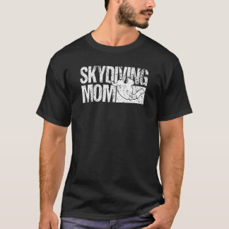 T-shirt Mens Skydiver Skydiver Skydiving Mom Skydiving