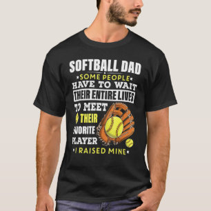 T-shirt Mens Softball Papa Certaines Personnes Doivent Att