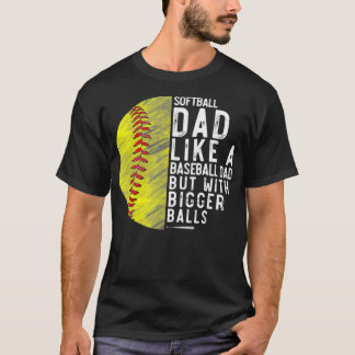 T-shirt Mens Softball Papa Comme Un Père De Baseball Mais 