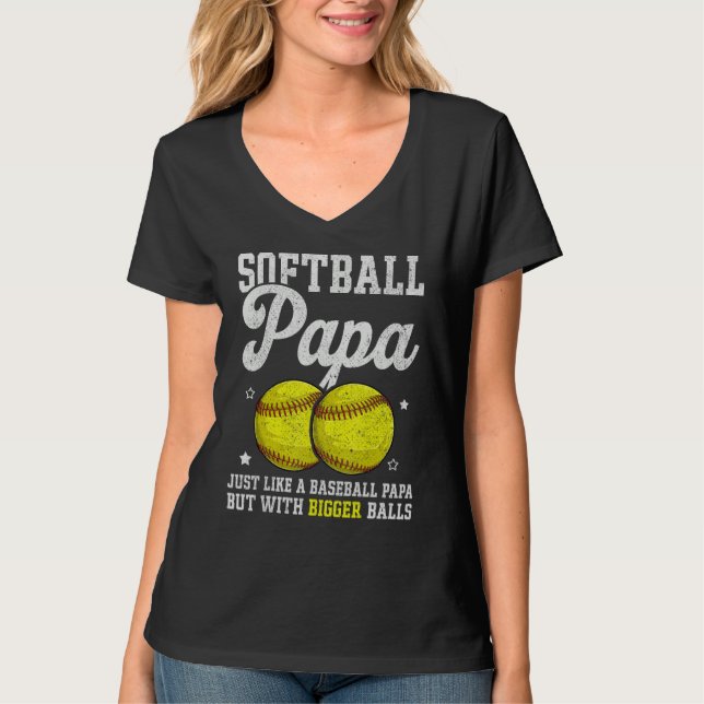 T-shirt Mens Softball Papa With Bigger Balls  Papa Fathers (Devant)