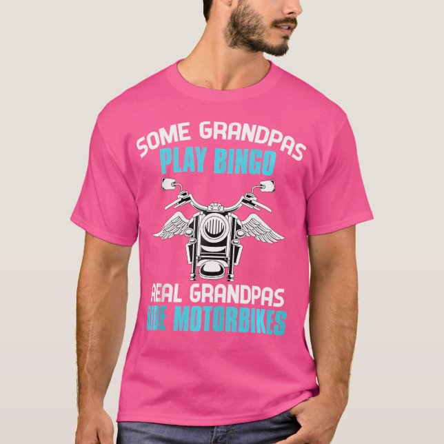 T-shirt Mens Some Grandpas Play Bingo Real Grandpas Ride M (Devant)