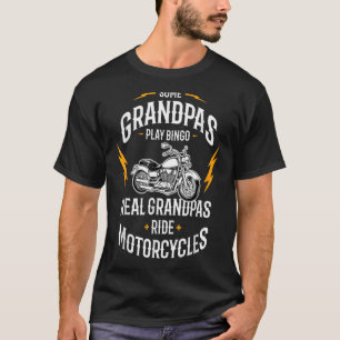 T-shirt Mens Some Grandpas Play Bingo Real Grandpas Ride M
