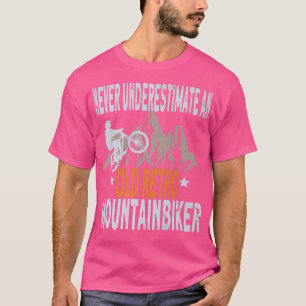 T-shirt Mens Sous-estimer jamais un vieux vélo de montagne