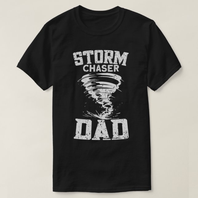 T-shirt Mens Storm Chaser Papa - Tornado Chaser Chaser Cha (Design devant)