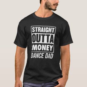 T-shirt Mens Stright Outta Argent Danse Papa Best Daddy Ch