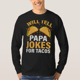 T-shirt Mens Taco Racontera À Papa Des Blagues Pour Tacos 