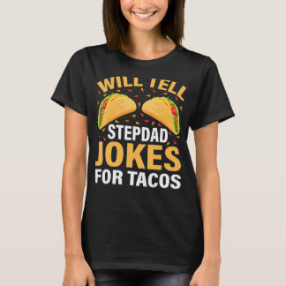 T-shirt Mens Taco Va Raconter À Stepdad Des Blagues Pour T