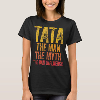T-shirt Mens Tata L'Homme Le Mythe La Mauvaise Influence F