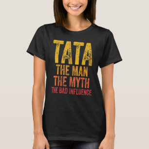 T-shirt Mens Tata L'Homme Le Mythe La Mauvaise Influence F
