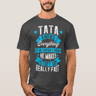 T-shirt Mens Tata Sait Tout Papa Vêtements, Drôle Fath