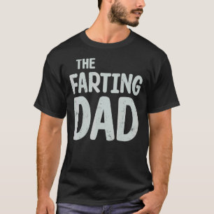 T-shirt Mens The Farting Papa Comédien Cheeky Papa Pères D