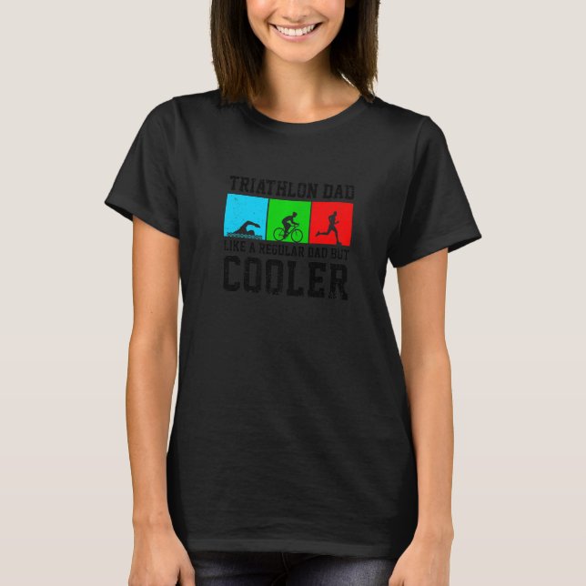 T-shirt Mens Triathlon Papa Comme Un Papa Normal Juste Bea (Devant)