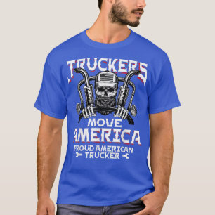 T-shirt Mens Truckers Move America Truck Driver Trucker Di