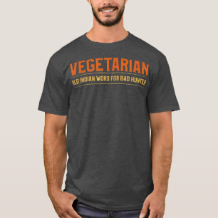 T-shirt Mens Végétarien Fantaisie Chasse Plaisanterie Pour