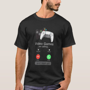 T-shirt Mens Video Games Are Calling et I Must Go Epic Ga