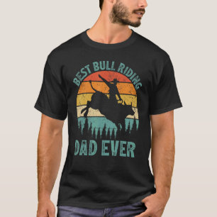 T-shirt Mens Vintage Best Bull Riding Papa Jamais père D