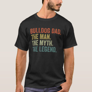 T-shirt Mens Vintage Dog Dad Man Myth Legend S, Bulldog Da