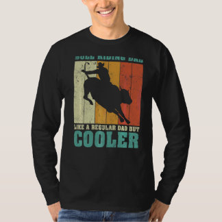 T-shirt Mens Vintage Retro Bull Riding Papa Comme Un Régul
