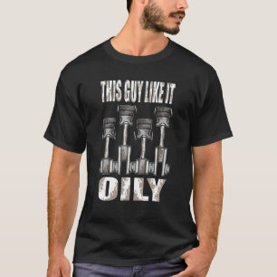T-shirt Mens Voiture Mécanique Ce Type Comme Il Oily Voitu