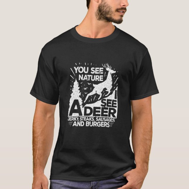 T-shirt Mens Vous Pouvez Voir La Nature Je Vois Un Cerf Ch (Devant)