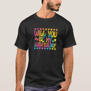 T-shirt Mens Will You Be My Girfriend, Vday et Valentine
