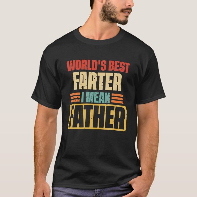 T-shirt Mens World's Best Farter, I Mean Father Retro Funn (Devant)
