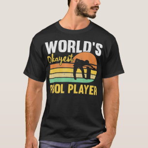 T-shirt Mens World's Okayest Pool Player Retro Funny Billi