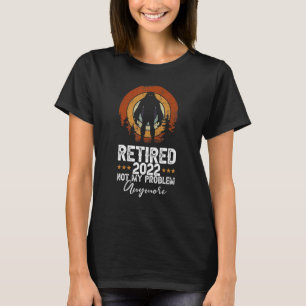 T-shirt Mens Yeti Retraité 2022 Pas Mon Problème Plus Homm