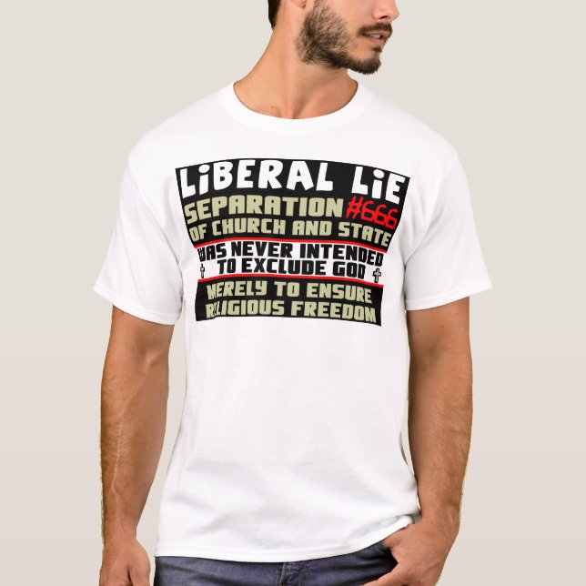 T-shirt Mensonge libéral #666 (Devant)
