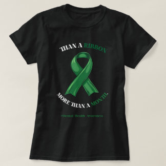 T-shirt Mental Health Green Ribbon Long-Term Support Art
