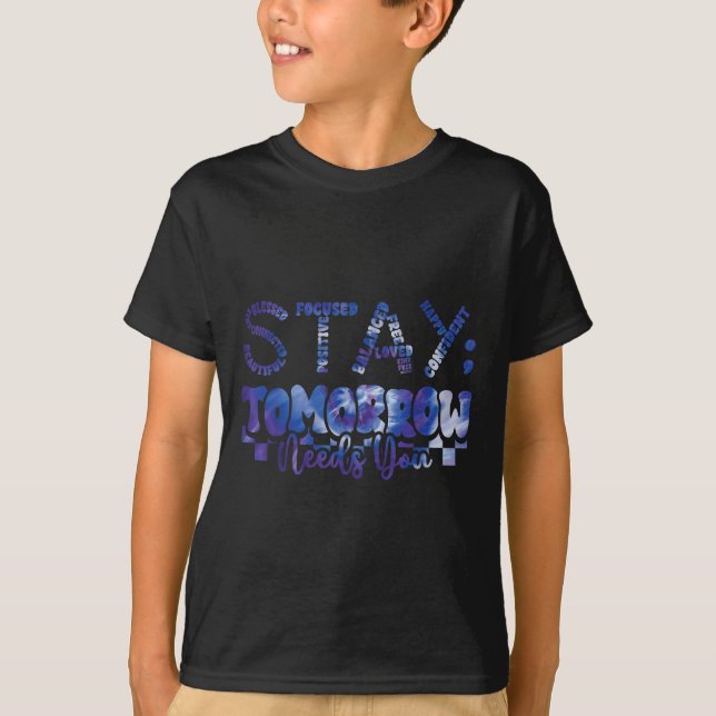 T-shirt Mental Health Stay Tomorrow Suicide Prevention Awa (Devant)