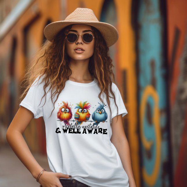 T-shirt Mentale instable et bien connu (Créateur téléchargé)