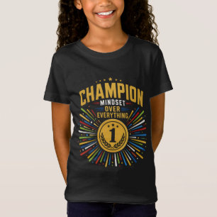T-Shirt Mentalité de Champion Avant Tout Médaille d'Or Typ