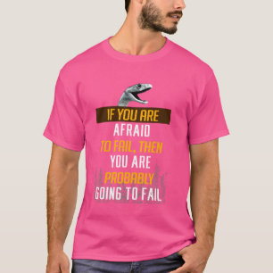 T-shirt Mentalité de motivation Mamba Si vous avez peur de