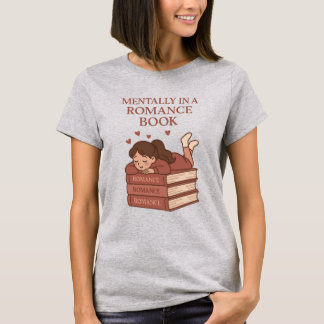 T-shirt Mentally in a Romance Book Funny Reader Art
