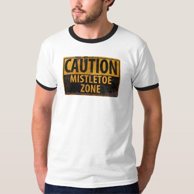 T-shirt Mention Mistletoe Zone Signal de danger de baiser  (Devant)
