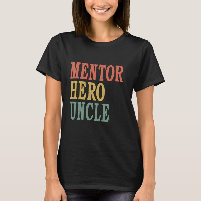 T-shirt Mentor Héros Oncle (Devant)