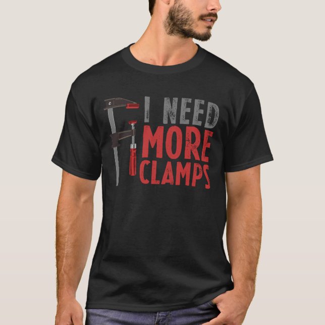 T-shirt Menuiserie Charpenterie J'ai Besoin De Plus De Ser (Devant)