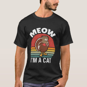 T-shirt Meow I m A Cat Funny Turquie Turquie Turquie amour