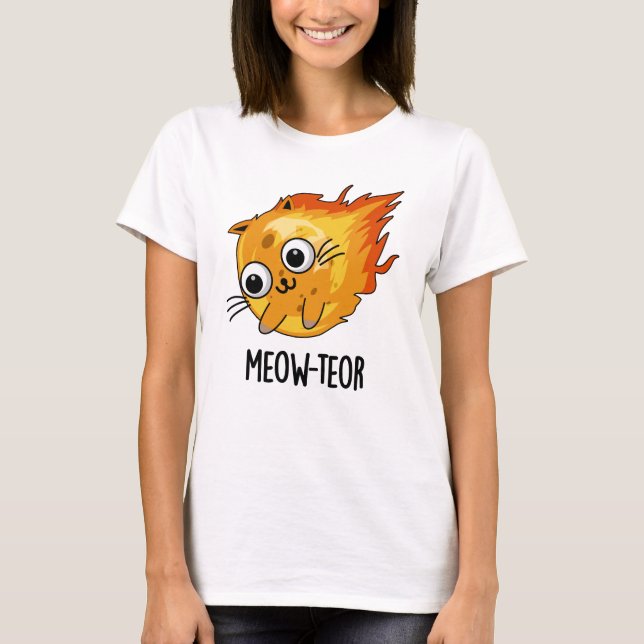 T-shirt Meow-teor drôle Meteor Pun (Devant)