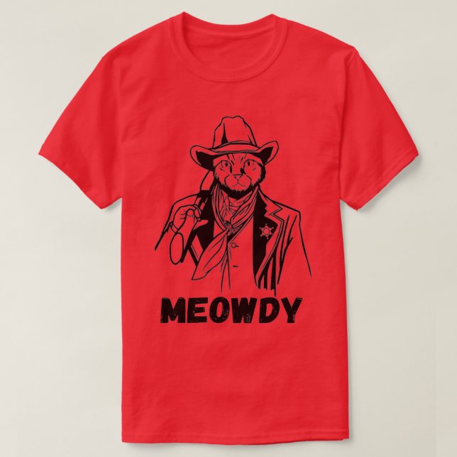 T-shirt Meowdy Cat Funny Mashup Between Meow and Howdy  (2 (Design devant)