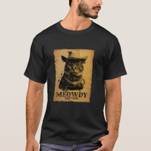 T-shirt Meowdy Cowboy Chat Funny Sarcastique Pun Hors Occi