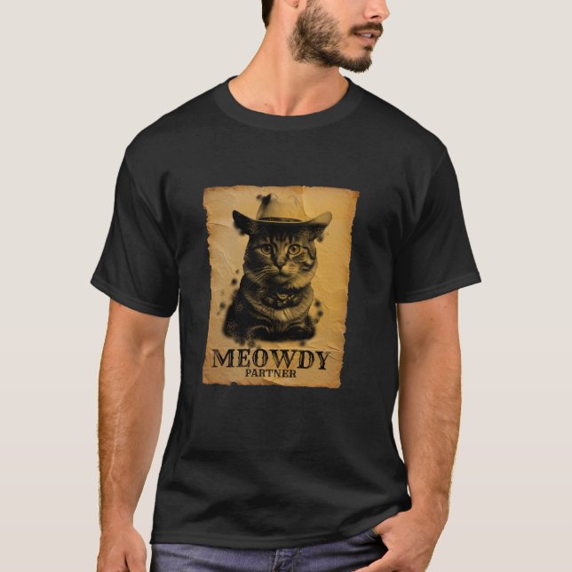T-shirt Meowdy Cowboy Chat Funny Sarcastique Pun Hors Occi (Devant)