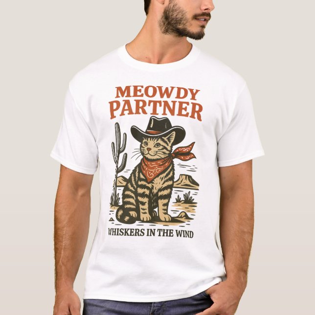 T-shirt Meowdy Partner - Funny Cowboy Chat Western Design (Devant)