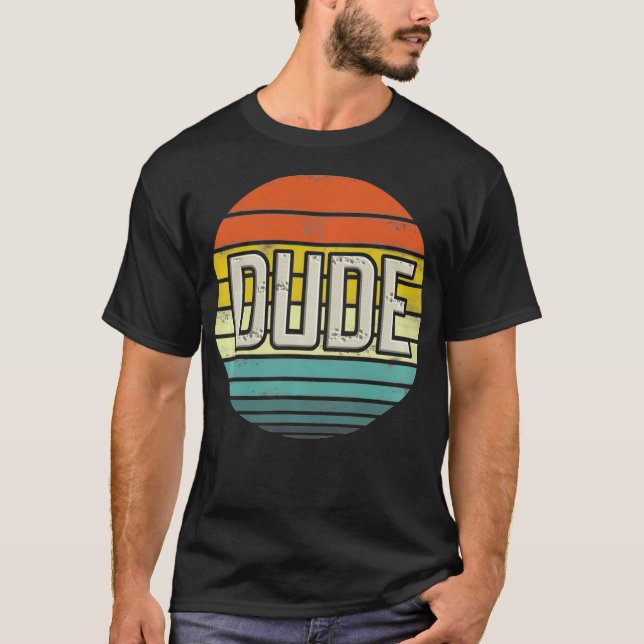 T-shirt Merchandise Dude Parfait Dude Graphic Tee (Devant)