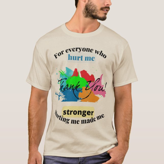 T-shirt merci à tous ceux qui m'ont blessé Essential T-Shi (Devant)