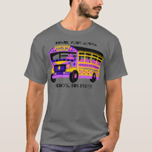 T-shirt Merci À Votre Conducteur De Bus Scolaire Local